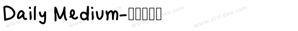 Daily Medium字体转换
